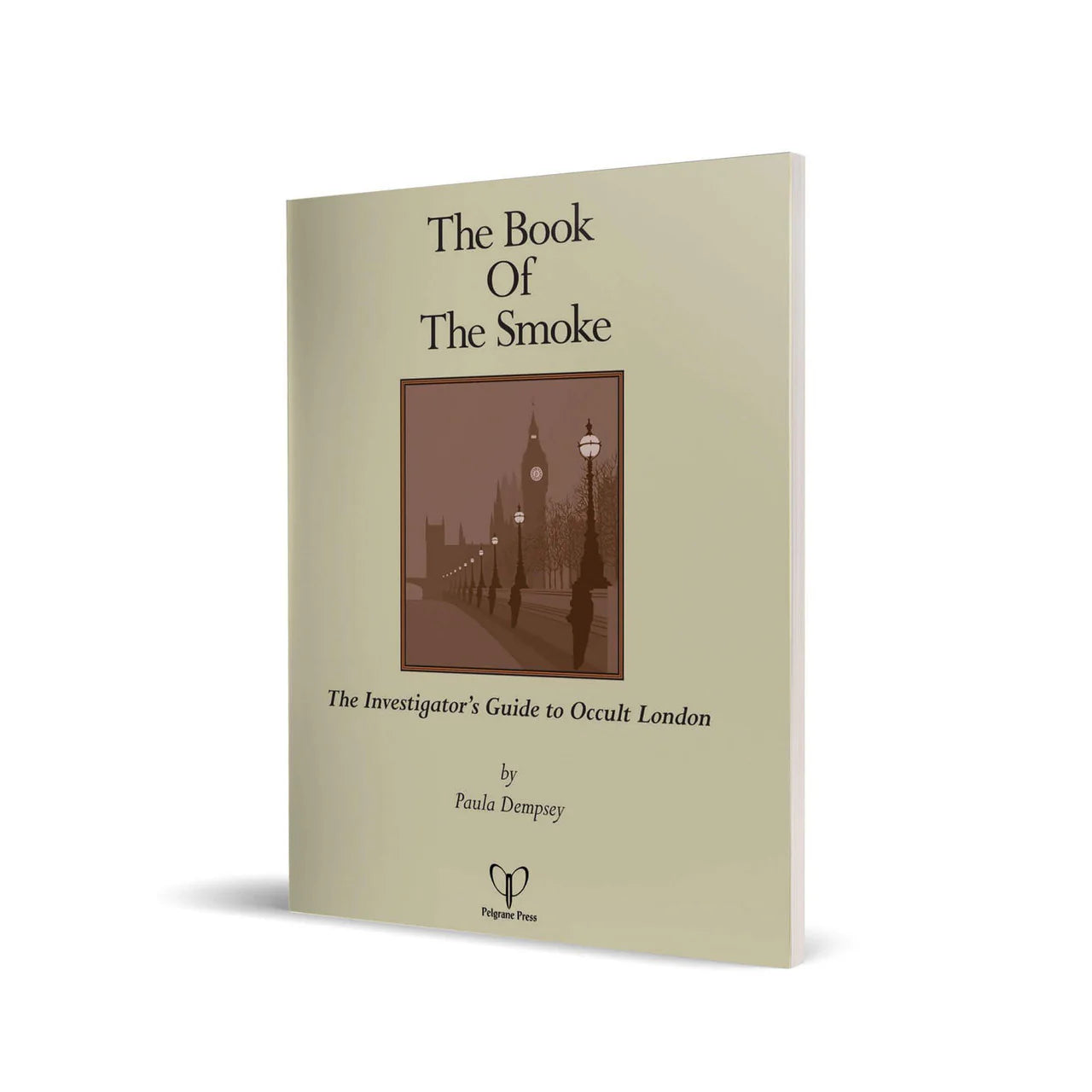 The Book of the Smoke - The Occult Guide to London with illustrated cover showing occult London and Big Ben street lamps.