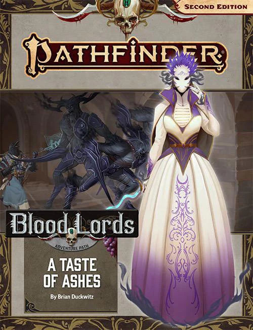 Pathfinder 2E Adventure Path: A Taste of Ashes (Blood Lords 5/6) cover with a purple-clad undead woman.