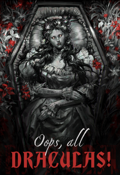 Oops, All Draculas product featuring a gothic woman with glowing eyes in a coffin amid red flowers.