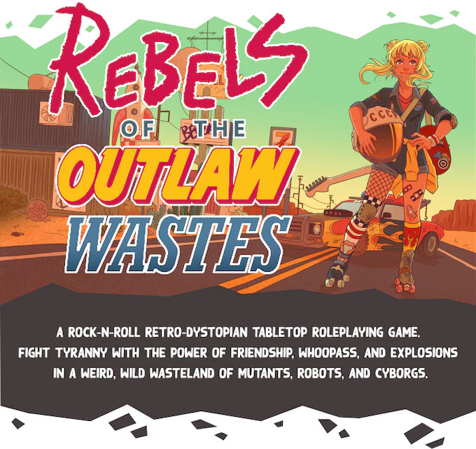 Rebels of the Outlaw Wastes RPG cover showing a punk girl with a bat on a desert road by a diner in a post-apocalypse setting.