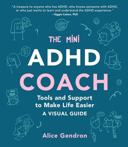 Mini ADHD Coach book cover featuring doodles, tips, and tools for people newly diagnosed with ADHD.