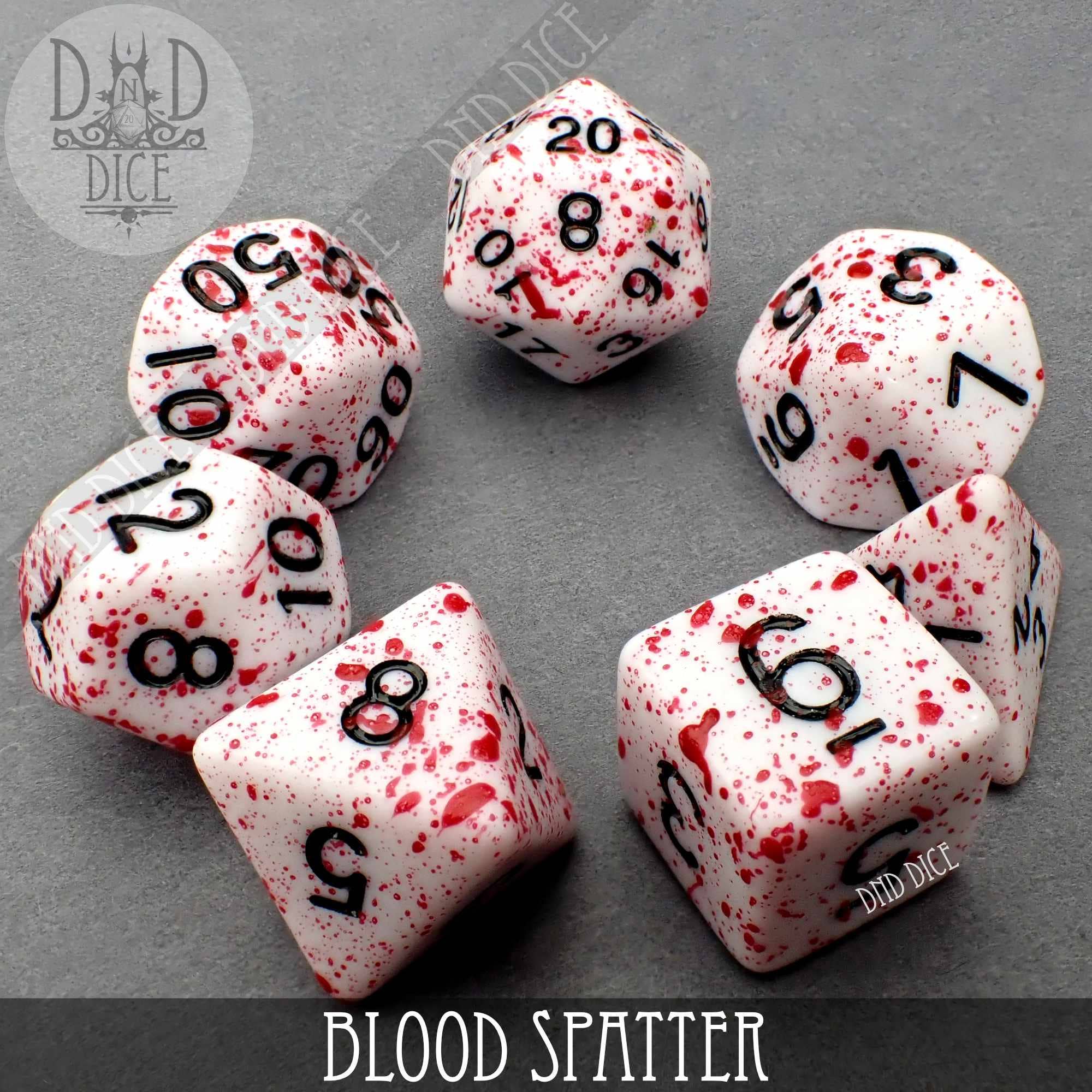 Blood Spatter (Hand-Painted) set: six white acrylic DND dice with black numbers and red splatter.