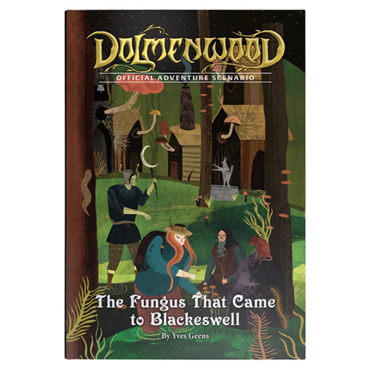 Dolmenwood Official Adventure: The Fungus That Came to Blackeswell RPG book cover.