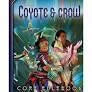 Coyote & Crow Native American RPG cover showing two characters in a futuristic natural environment.