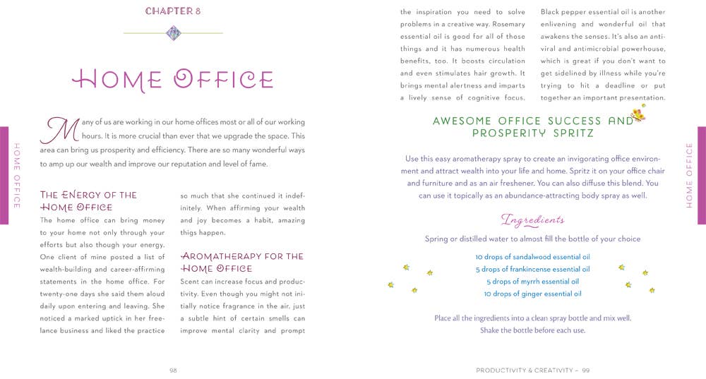 Healing Home space clearing tips, aromatherapy ideas, and prosperity spritz recipe for home office.