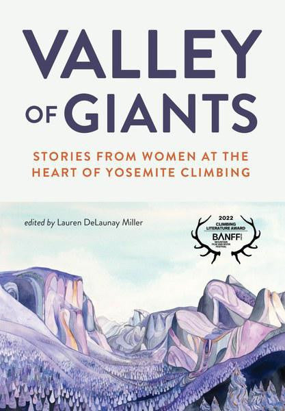 Valley of Giants—Stories from Women at the Heart of Yosemite Climbing book cover with abstract purple mountains.