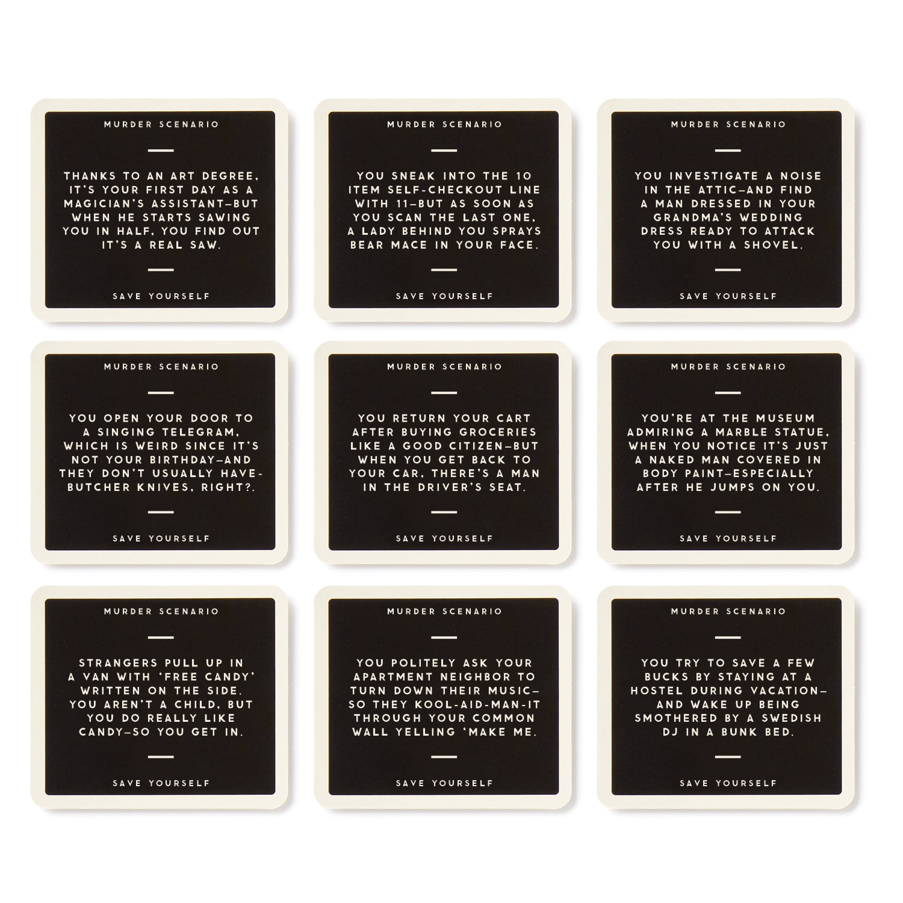 Nine black Brass Monkey Not Today, Murder Game cards featuring murder scenarios ending with Save yourself.
