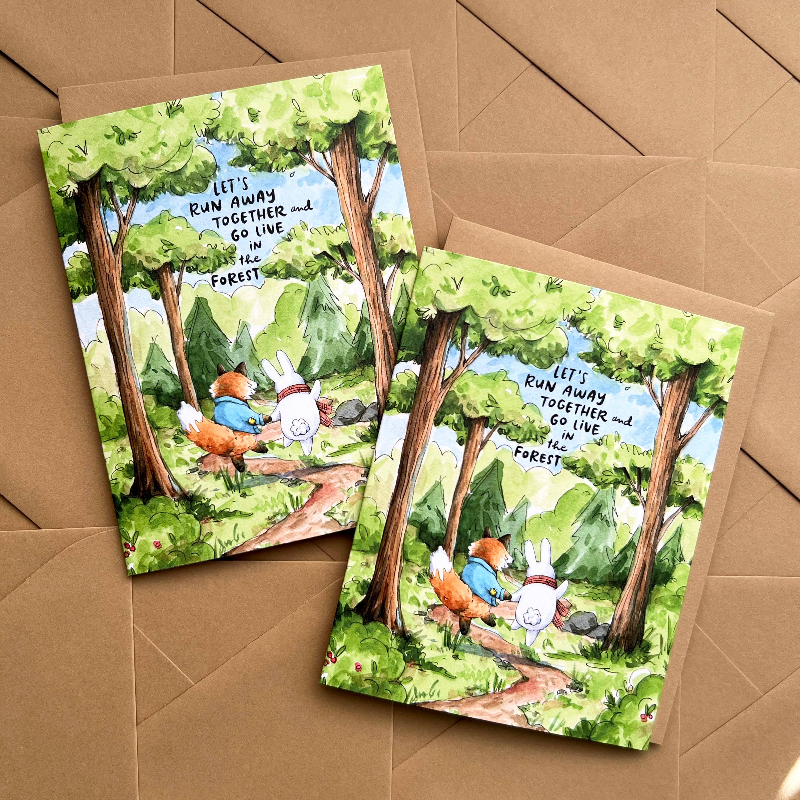 Lets Run Away Together And Go Live In The Forest Love Card with a bunny and fox walking into the woods.