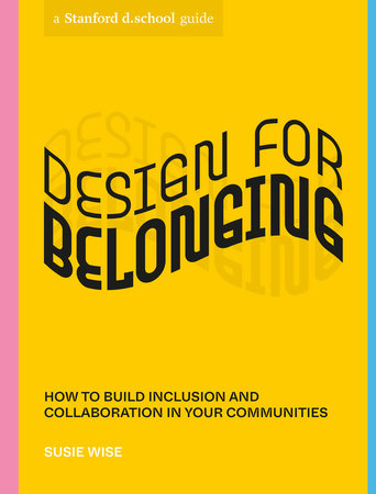 Yellow cover of Design for Belonging with subtitle on group collaboration and inclusion.