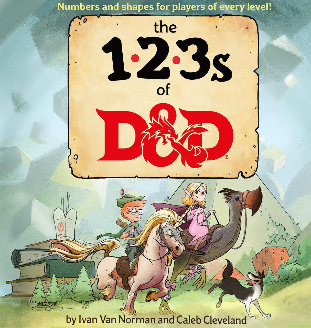 The 123s of D&D childrens book featuring kids riding fantasy beasts on the cover.