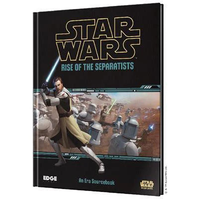 Star Wars Roleplaying: Rise of the Separatists Sourcebook cover featuring a Jedi with clones and droids in battle.