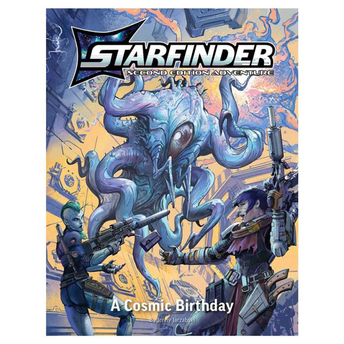 Starfinder 2E: Playtest Adventure—A Cosmic Birthday cover with two armed adventurers and a tentacled alien.