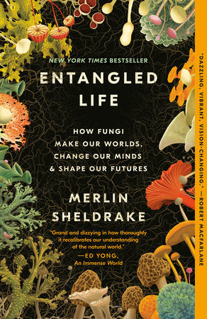 Entangled Life book cover with fungi and plant illustrations on a black background.