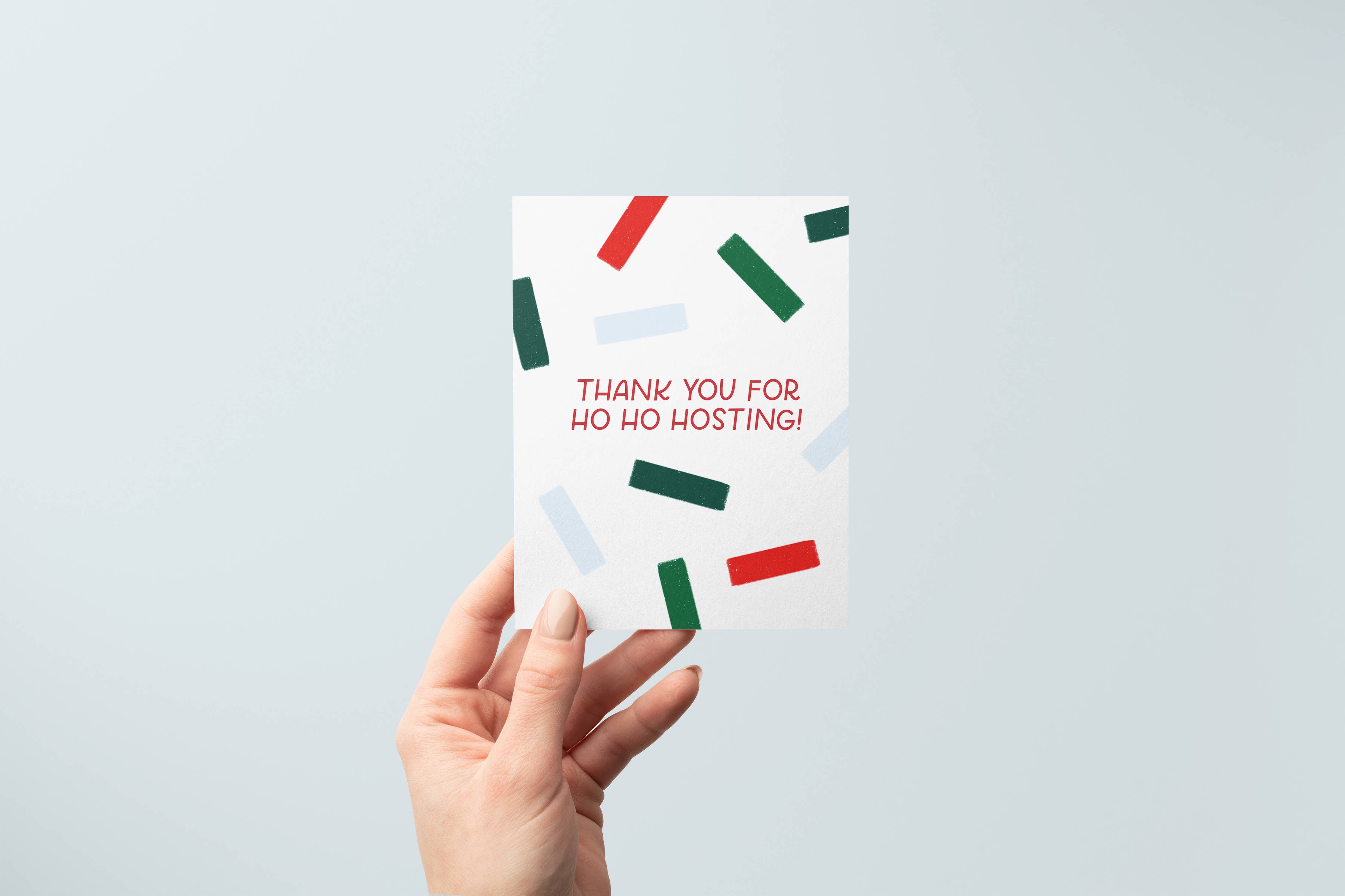 Ho Ho Hosting Holiday Card with festive confetti and the text THANK YOU FOR HO HO HOSTING.