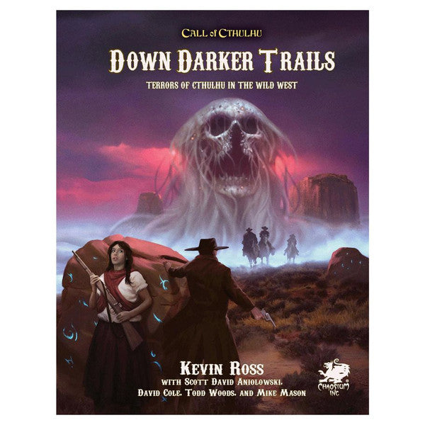 Cthulhu Dark Ages 3rd Edition cover featuring a cowboy, woman, and giant ghostly skull in a dark Wild West setting.