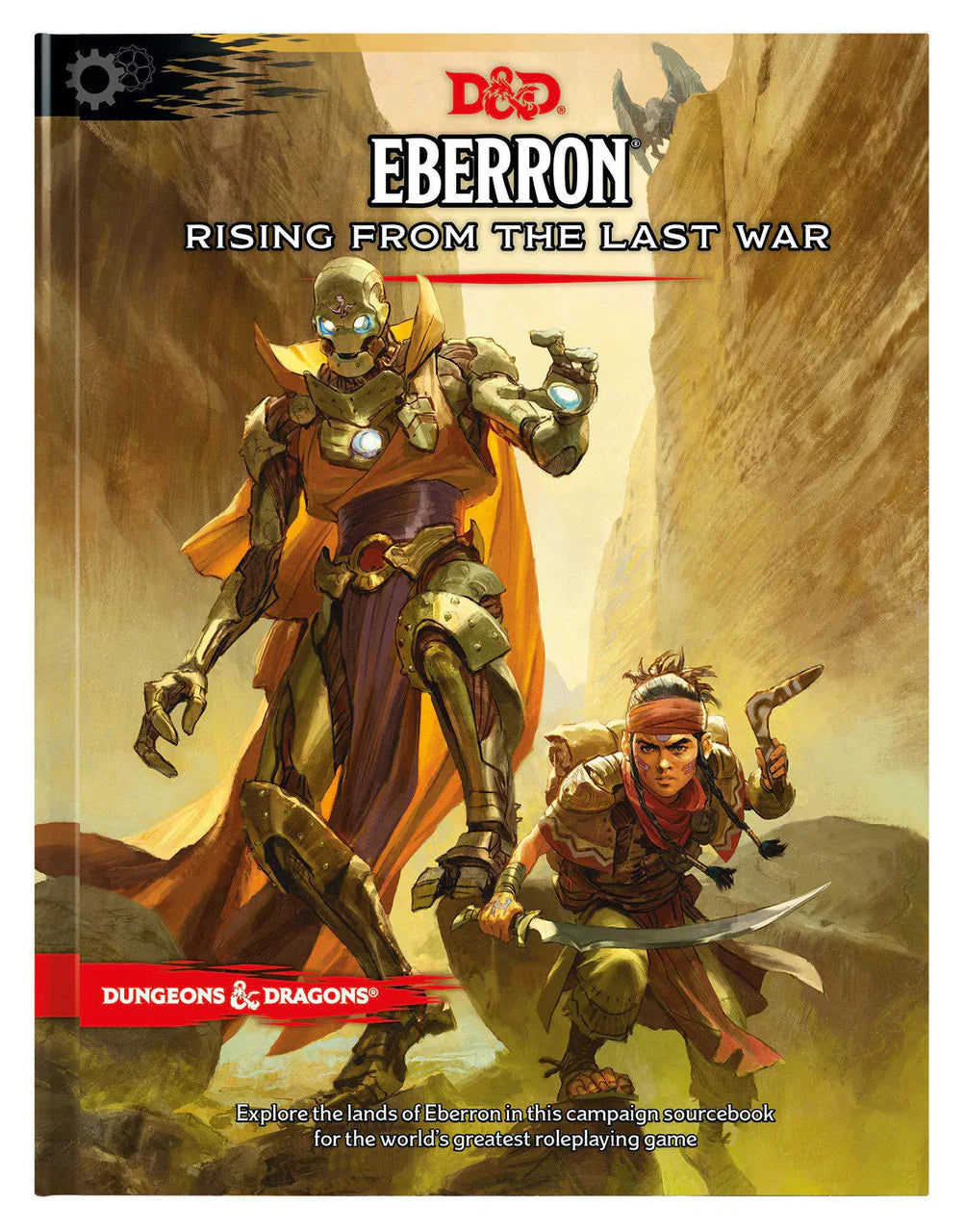 Dungeons & Dragons Eberron: Rising from the Last War hardcover, with warforged and human on the cover.