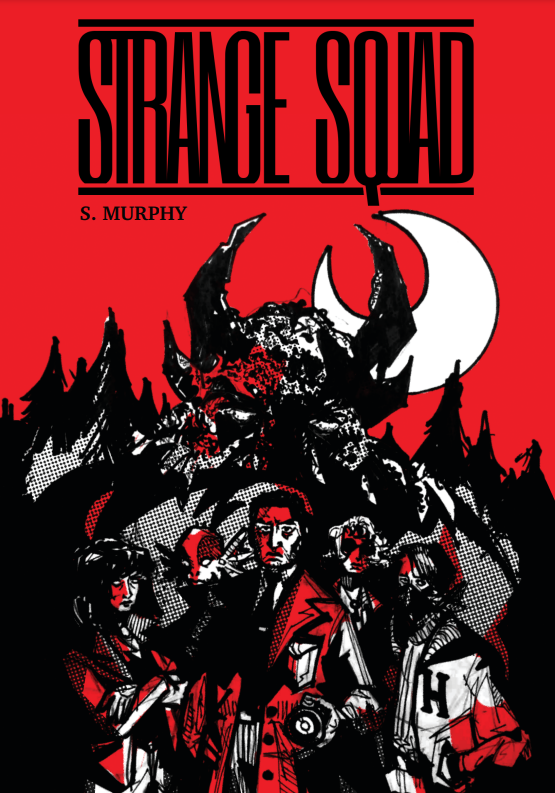 Strange Squad comic book with five people and a monster in a red and black forest setting.