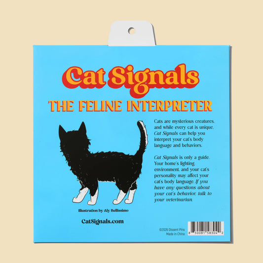 Cat Signals: The Feline Interpreter Wheel, blue sign with black cat and guidance for interpreting cat moods and body language.