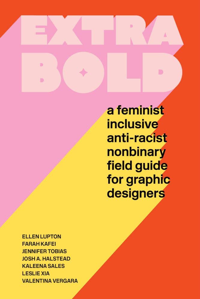 Extra Bold: An inclusive design book for designers with bold pink title text on the cover.