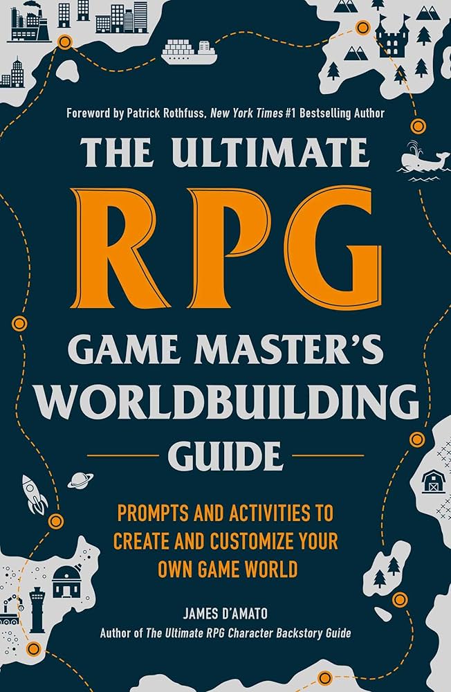 The Ultimate RPG Worldbuilding Guide book with maps and fantasy art for Game Masters.