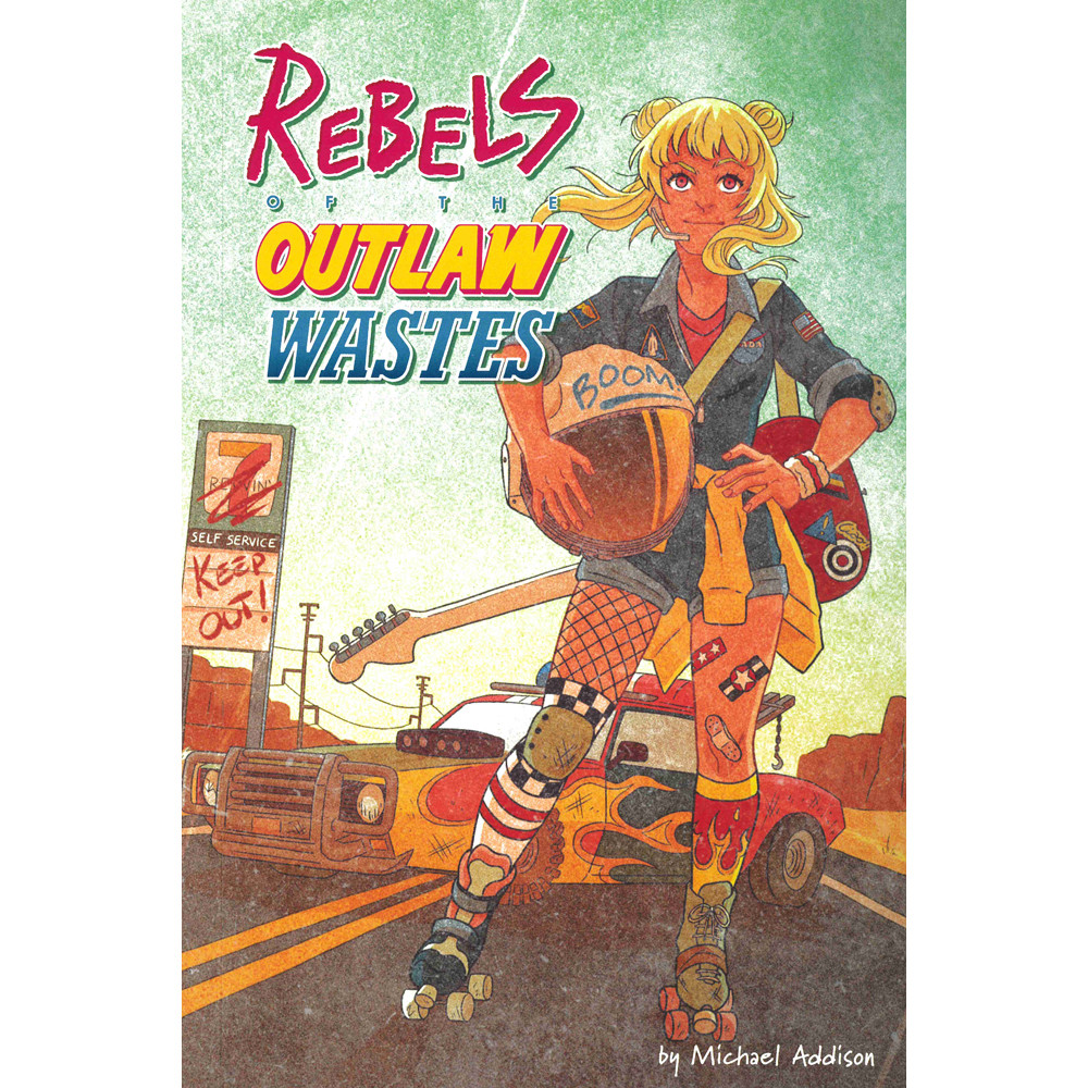 Rebels of the Outlaw Wastes RPG cover featuring a blonde punk girl with guitar and helmet next to a red car.