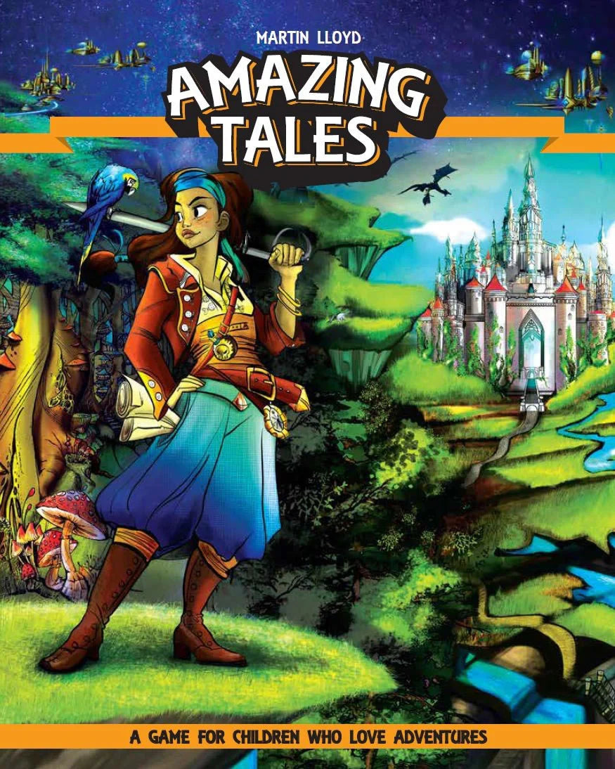 Amazing Tales: a Game for Children who Love Adventures by Martin Lloyd, storytelling game cover.