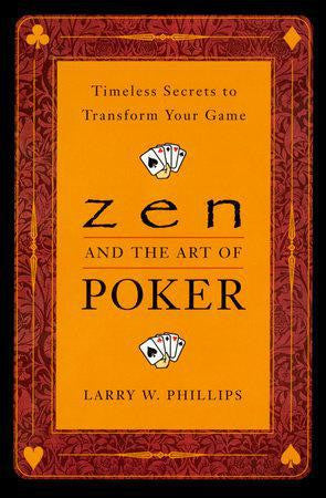 Book cover for Zen and the Art of Poker, highlighting Zen principles and poker strategy with ornate borders.