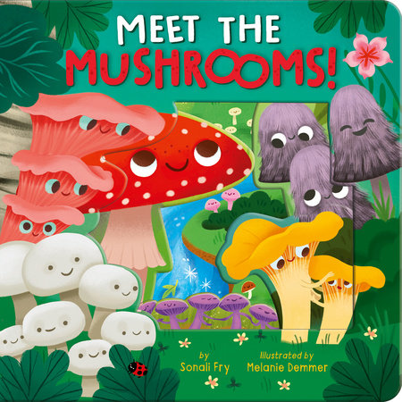 Meet the Mushrooms book cover with illustrated mushrooms, river, trees, and flowers.