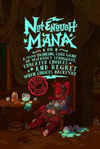 Wizard with mana potions and coins, Not Enough Mana text in magical font.