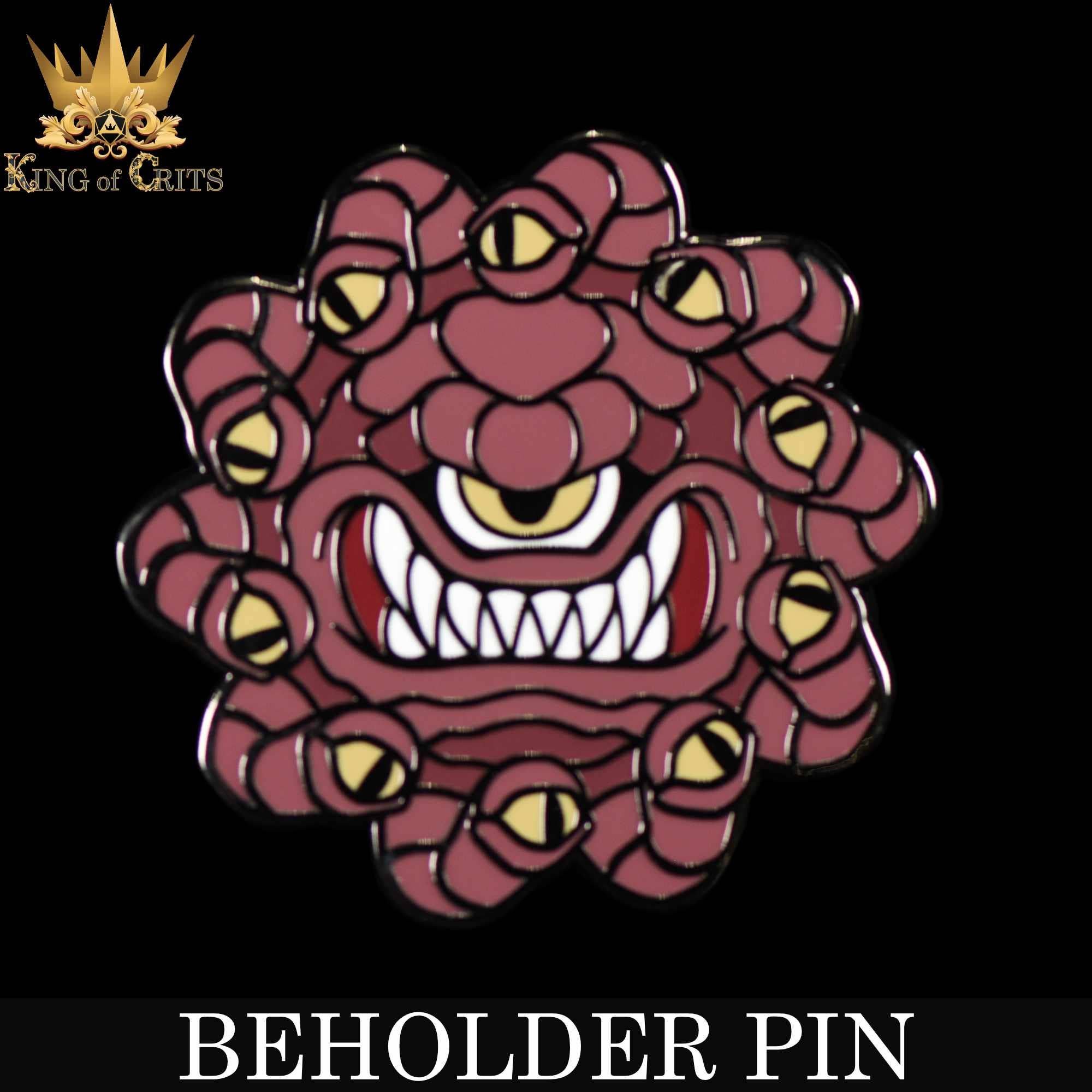 Zinc alloy Beholder enamel pin featuring a fanged monster with a large central eye and multiple smaller eyes.