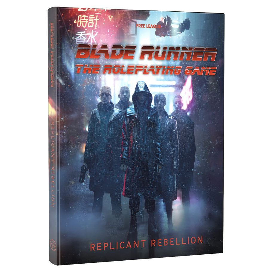 Blade Runner RPG: Replicant Rebellion tabletop roleplaying game set in a dystopian sci-fi world.