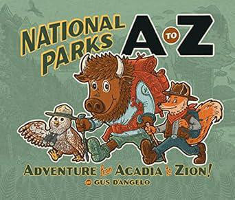 National Parks A to Z kids adventure book cover with illustrated bison, fox, and owl hiking.