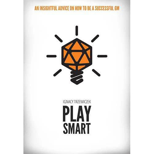 Play Smart A Game Masters Almanac book cover featuring an orange D20 lightbulb design; RPG advice for game masters.
