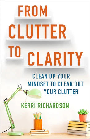 From Clutter to Clarity book cover.