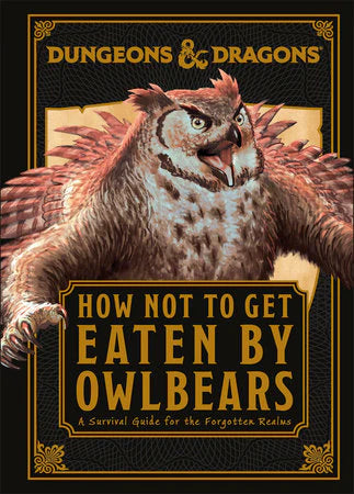 How Not To Get Eaten by Owlbears book cover featuring a roaring owlbear above the title.