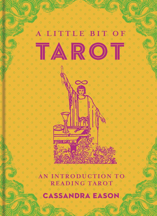 A Little Bit of Tarot by Cassandra Eason book cover featuring a magician and tarot cards on a yellow-pink background.