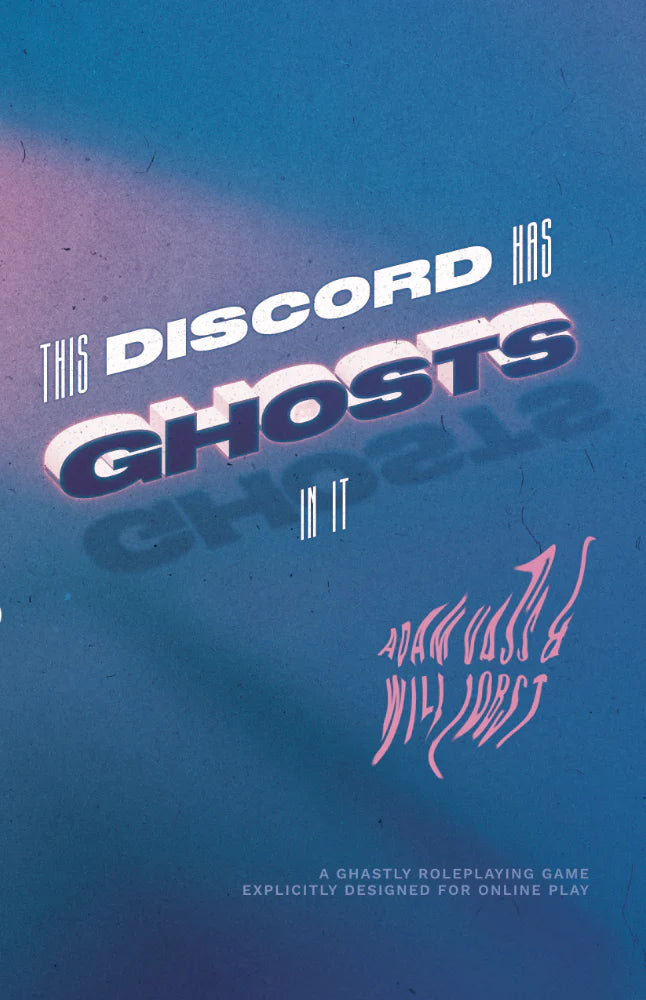 This Discord Has Ghosts In It, haunted house Discord roleplaying game with blue and purple cover and bold title text.