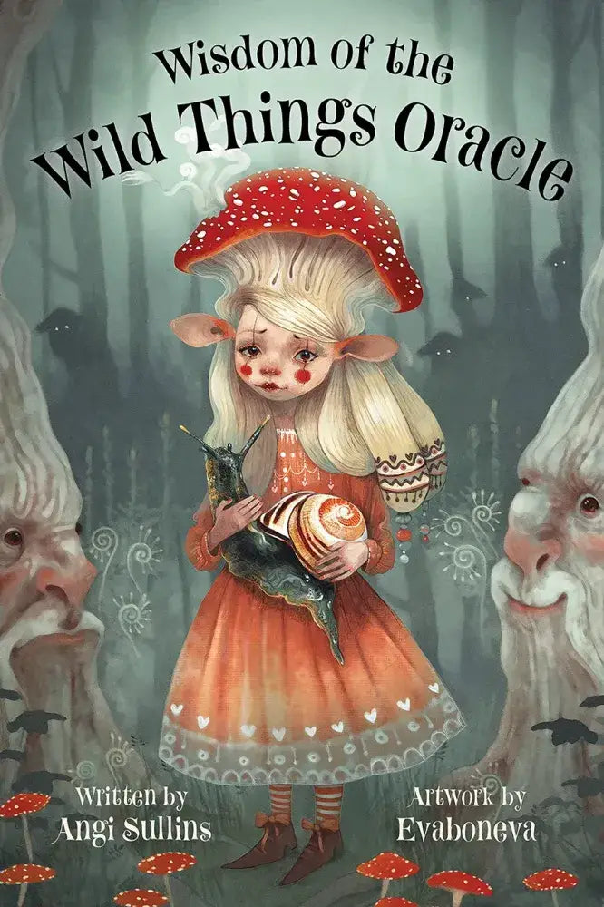 Wisdom of the Wild Things Oracle deck featuring a girl with pointed ears and a red mushroom hat holding a snail.
