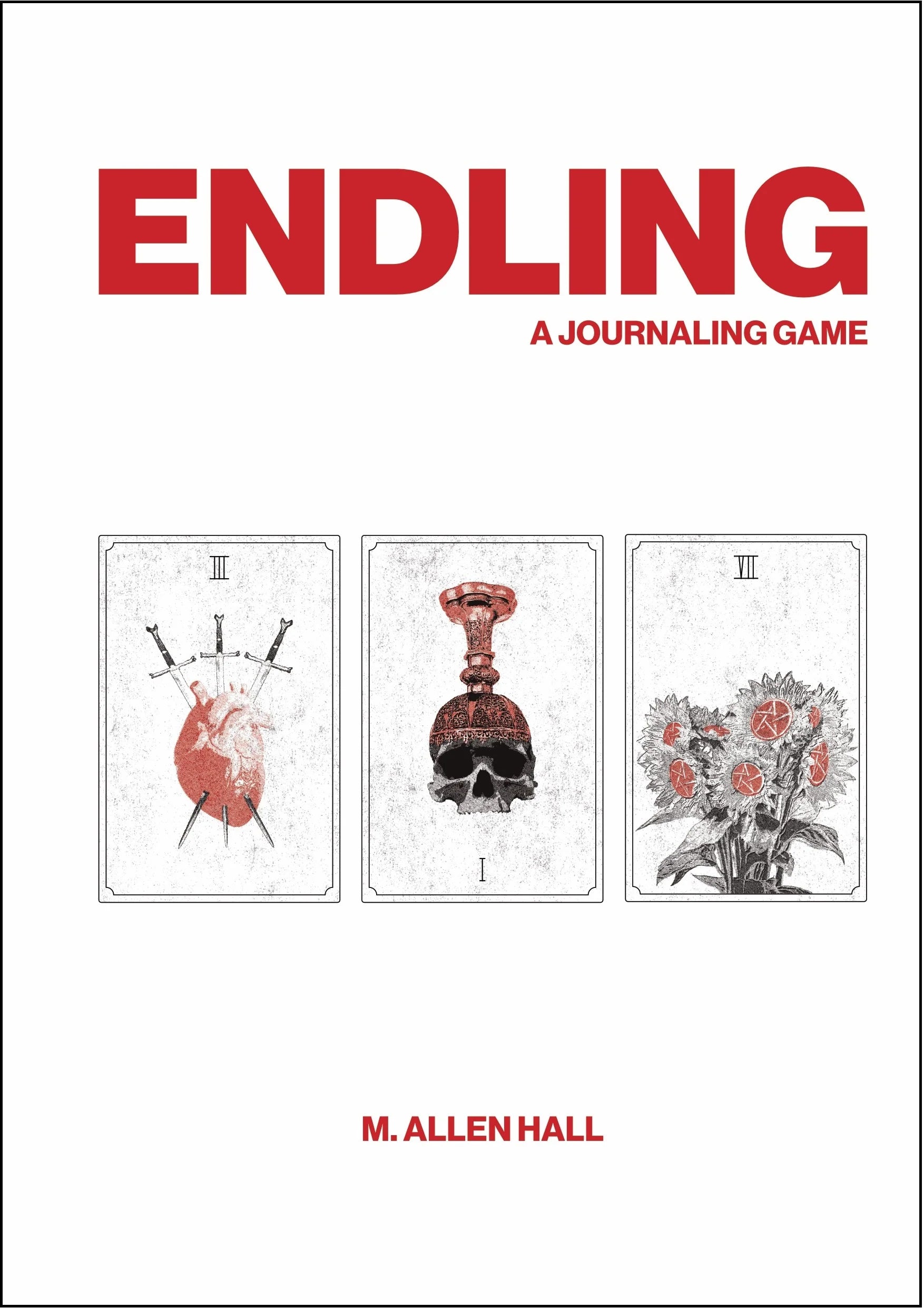 Endling: A Journaling Game cover with three illustrated tarot cards and a bold red title.