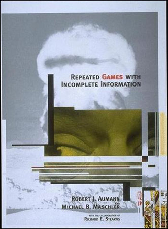 Book cover for Repeated Games with Incomplete Information.