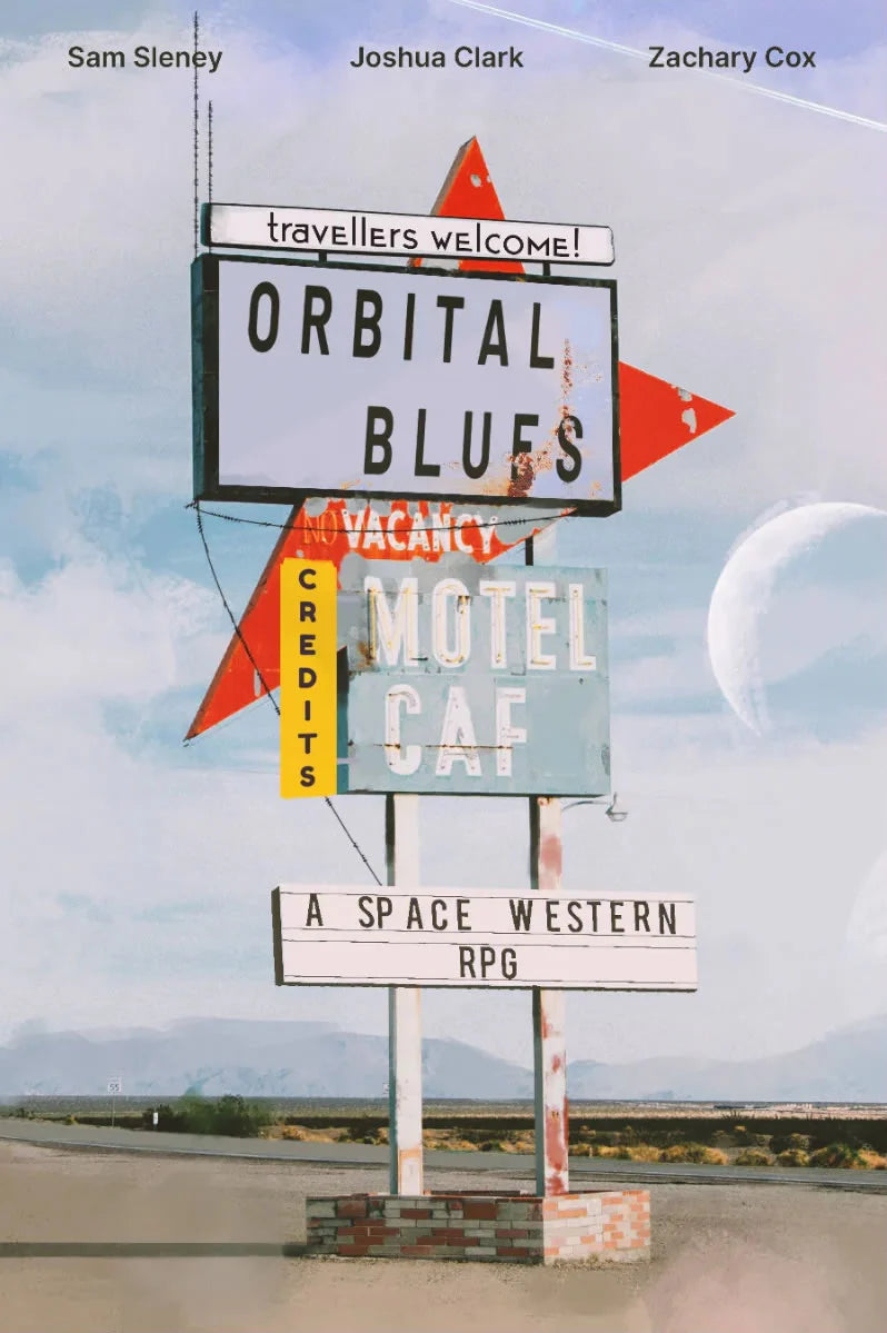 Orbital Blues, a lo-fi space western RPG, displayed on a retro motel sign.