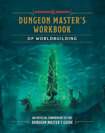 Dungeon Masters Workbook of Worldbuilding features a dark tower and green stormy sky, ideal for D&D worldbuilding.