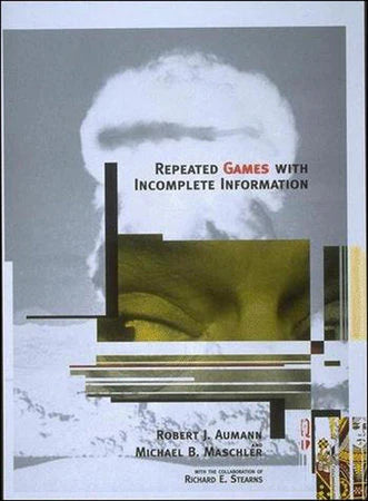 Repeated Games with Incomplete Information book cover with abstract shapes and a mushroom cloud illustration.