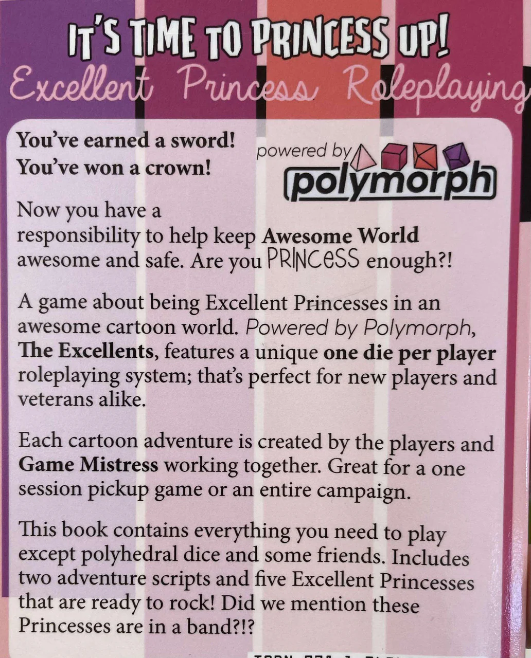 The Excellents Princess Roleplaying Game Starter Set flyer, highlighting use of Polymorph dice.