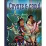 Coyote & Crow book cover showing two people in futuristic attire on a colorful background.