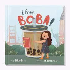 Cover of I Love Boba picture book featuring a girl hugging a giant boba cup.