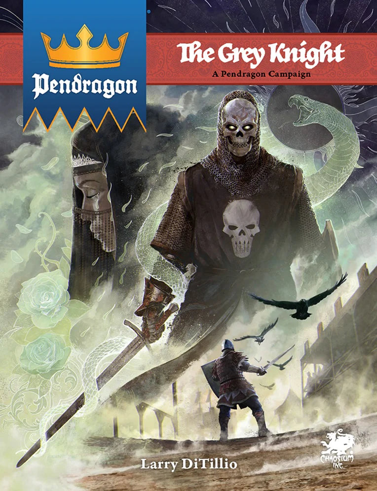 Pendragon: The Grey Knight Campaign Book Hardcover featuring a skull-faced knight, ghosts, and a serpent.
