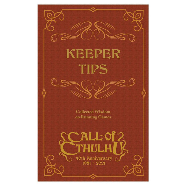 Call of Cthulhu 40th Anniversary Keeper Tips Book—Collected Wisdom, red and gold cover with ornate borders.
