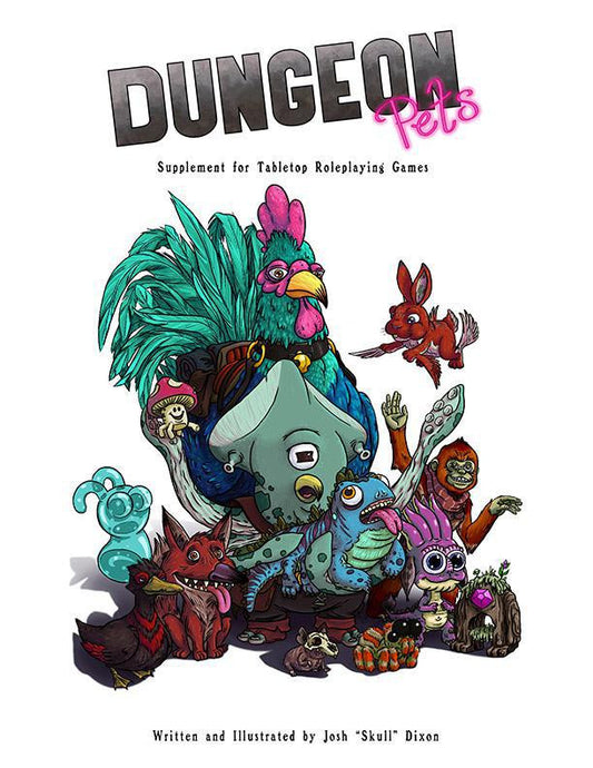Dungeon Pets tabletop RPG bestiary cover featuring colorful monster pets and a large rooster.
