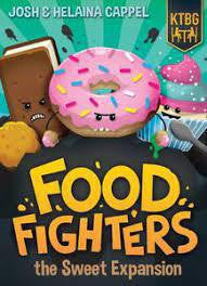 Food Fighters The Sweet Expansion box featuring cartoon donut, ice cream, cupcake, and brownie with faces.